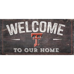 Texas Tech Red Raiders Sign Wood 6x12 Welcome To Our Home Design - Special Order