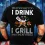 Men's That's What I Do I Drink I Grill Beer Print Cotton T-Shirt