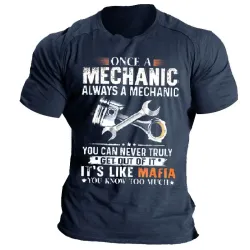 Once A Mechanic Always A Mechanic Print T-shirt For Men