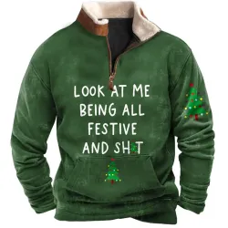 Men\'s Sweatshirt Quarter Zip Look At Me Being All Festive Funny Christmas Plush Collar Vintage Daily Tops