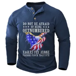 Men\'s Henley T-Shirt Do Not Be Afraid Outnumbered Eagles American Flag Outdoor Long Sleeve Tops